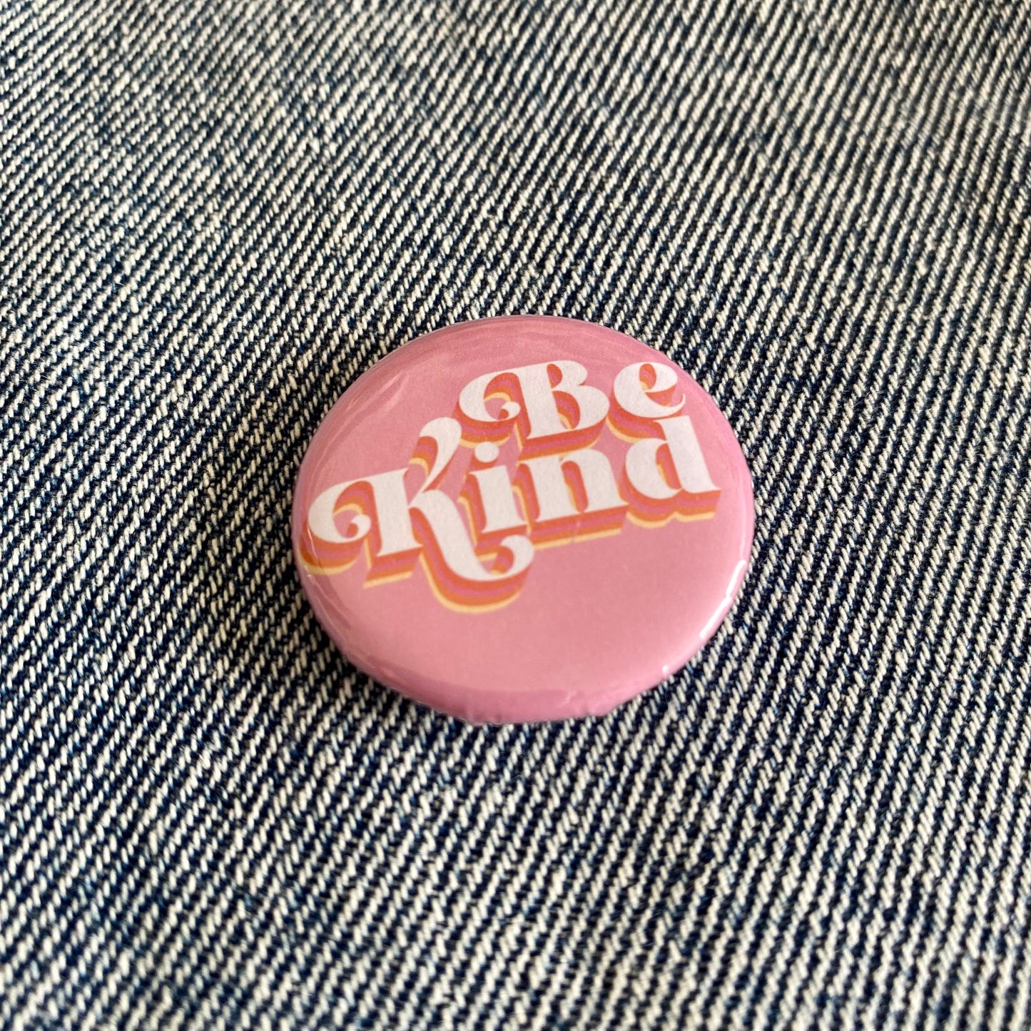 Be Kind | Pin Badge Button