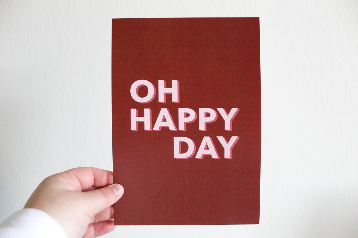 Oh happy day print A4\A5